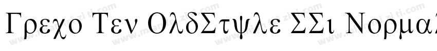 Greco Ten OldStyle SSi Normal字体转换